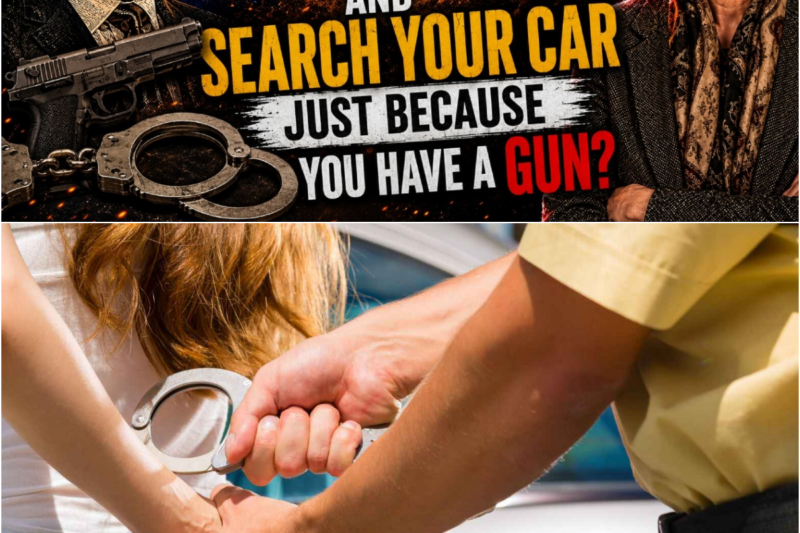 Can Police Search Your Car or Put You in Handcuffs Just Because You Have a Gun? Here’s What the Law Says
